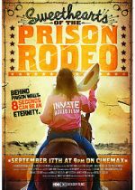 Watch Sweethearts of the Prison Rodeo FMoviesFree