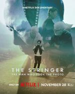 Watch The Stringer: The Man Who Took the Photo FMoviesFree