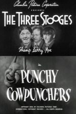 Watch Punchy Cowpunchers FMoviesFree