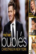 Watch Michael Buble\'s Christmas in New York FMoviesFree
