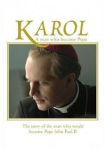 Watch Karol, omul care a devenit Papa FMoviesFree