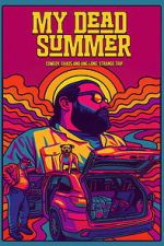 Watch My Dead Summer FMoviesFree