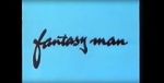 Watch Fantasy Man FMoviesFree