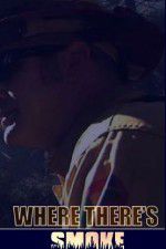 Watch Where There\'s Smoke FMoviesFree