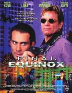 Watch Final Equinox FMoviesFree