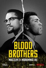 Watch Blood Brothers: Malcolm X & Muhammad Ali FMoviesFree