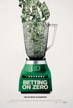Watch Betting on Zero FMoviesFree