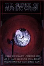 Watch The Silence Of Running Water FMoviesFree