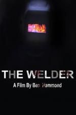 Watch The Welder FMoviesFree