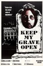 Watch Keep My Grave Open FMoviesFree