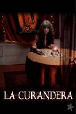 Watch La Curandera FMoviesFree
