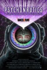 Watch Psychonautics: A Comic\'s Exploration Of Psychedelics FMoviesFree