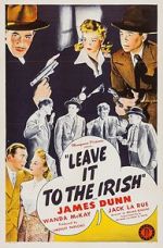 Watch Leave It to the Irish FMoviesFree