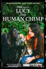 Watch Lucy, the Human Chimp FMoviesFree