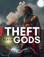 Watch Theft of the Black Gods: The Superheroes FMoviesFree