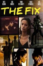 Watch The Fix FMoviesFree