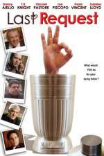 Watch The Last Request FMoviesFree