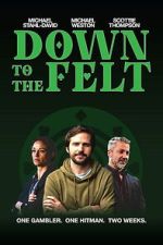 Watch Down to the Felt FMoviesFree