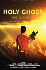 Watch Holy Ghost FMoviesFree
