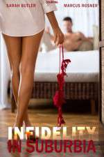 Watch Infidelity in Suburbia FMoviesFree