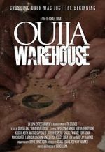 Watch Ouija Warehouse FMoviesFree