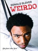 Watch Donald Glover: Weirdo FMoviesFree