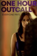 Watch One Hour Outcall FMoviesFree