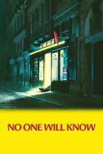 Watch No One Will Know FMoviesFree