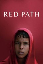Watch Red Path FMoviesFree