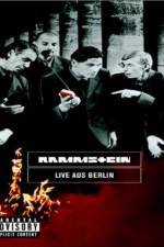 Watch Rammstein Live aus Berlin FMoviesFree