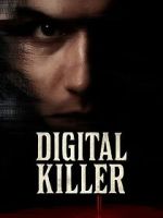 Watch Digital Killer FMoviesFree