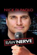 Watch Nick DiPaolo Raw Nerve FMoviesFree