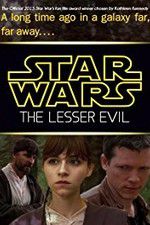 Watch Star Wars: The Lesser Evil FMoviesFree