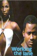 Watch Working the Lane FMoviesFree