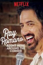 Watch Ray Romano: Right Here, Around the Corner FMoviesFree