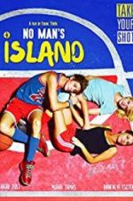 Watch No Man\'s Island FMoviesFree