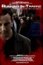 Watch Running in Traffic FMoviesFree