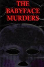 Watch The Babyface Murders FMoviesFree