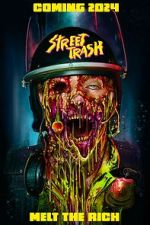Watch Street Trash FMoviesFree