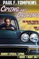 Watch Paul F. Tompkins: Crying and Driving FMoviesFree