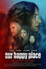 Watch Our Happy Place FMoviesFree