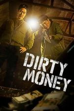 Watch Dirty Money FMoviesFree