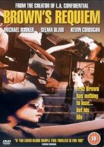 Watch Brown's Requiem FMoviesFree