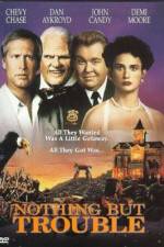 Watch Nothing But Trouble FMoviesFree