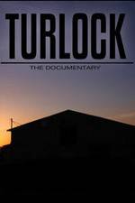 Watch Turlock: The documentary FMoviesFree