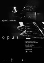 Watch Ryuichi Sakamoto: Opus FMoviesFree