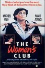 Watch The Women's Club FMoviesFree