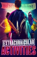 Watch Extracurricular Activities FMoviesFree