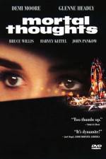 Watch Mortal Thoughts FMoviesFree