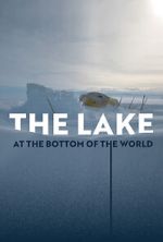 Watch The Lake at the Bottom of the World FMoviesFree